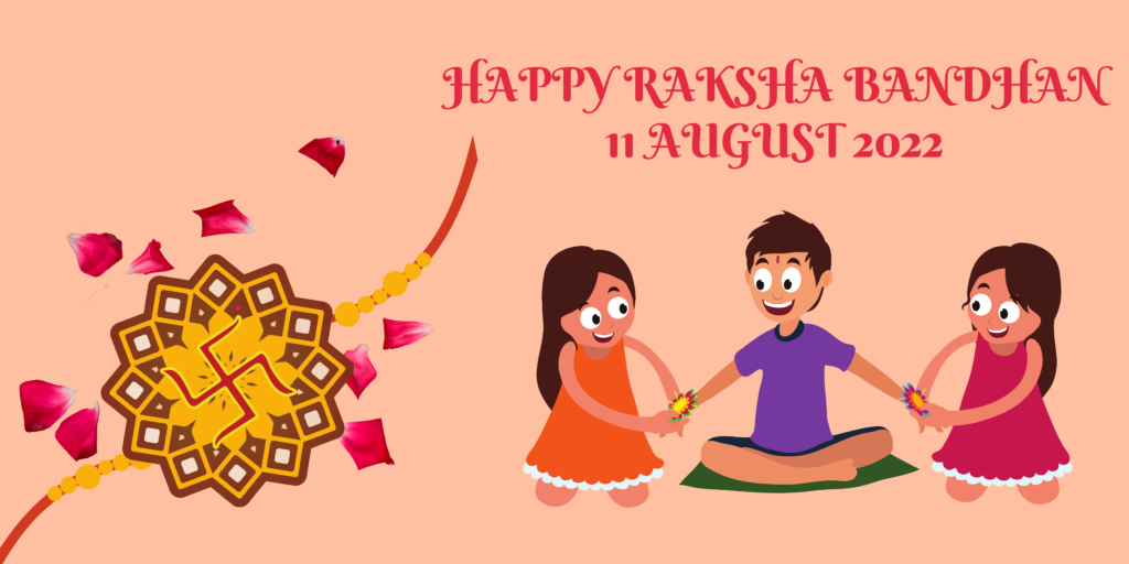 When is Raksha Bandhan 2022 Date and Time for Rakhi in India