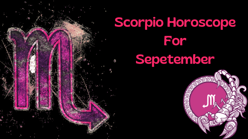 This Image is used for Scorpio Monthly Horoscope Article.